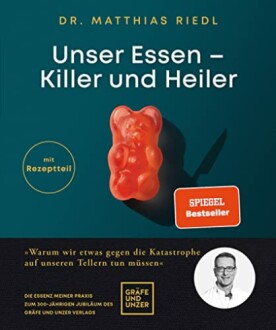 Unser Essen – Killer und Heiler